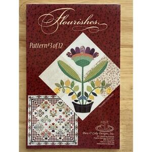 Quilt Pattern: Flourishes 3 Of 12 by Piece O'Cake Designs 18" Square Block UC